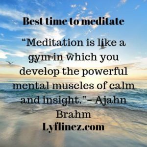 Best time to meditation