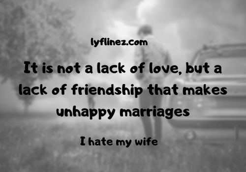 Why wife hates her husband